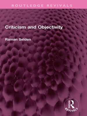 cover image of Criticism and Objectivity